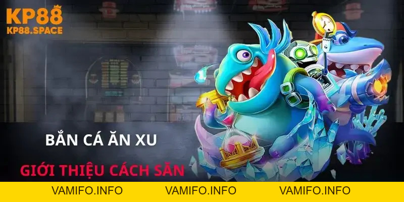Bắn Cá H5 | Nhận Ngay Tiền Thưởng Tân Thủ Và Quà Hấp Dẫn - VAMIFO