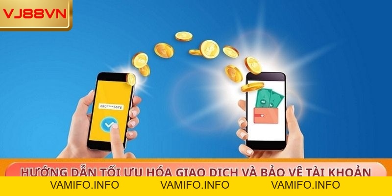 Nạp và rút tiền VJ88 – Hướng dẫn chi tiết và an toàn - VAMIFO