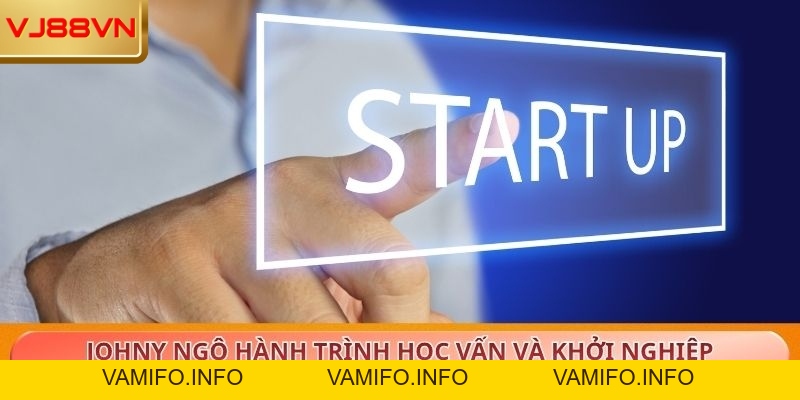 CEO Johny Ngô VJ88: Hành Trình Định Hình Ngành Giải Trí Số - VAMIFO