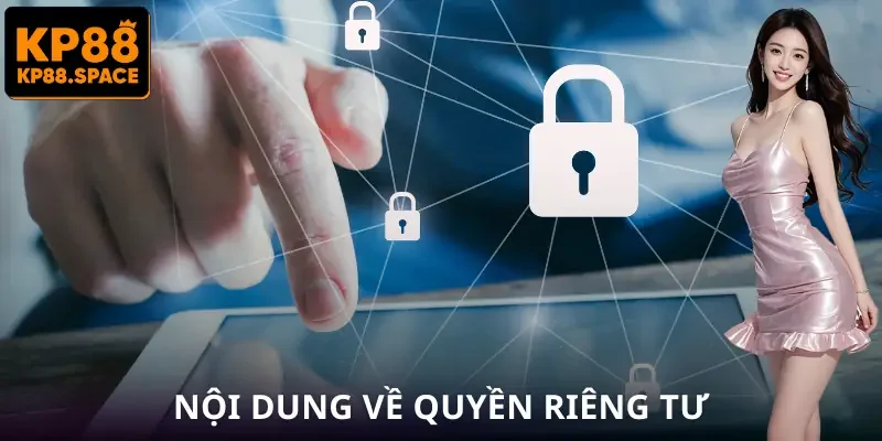 Quyền Riêng Tư KP88 - Sự Thật Phía Sau Lớp Bảo Mật Hội Viên - VAMIFO