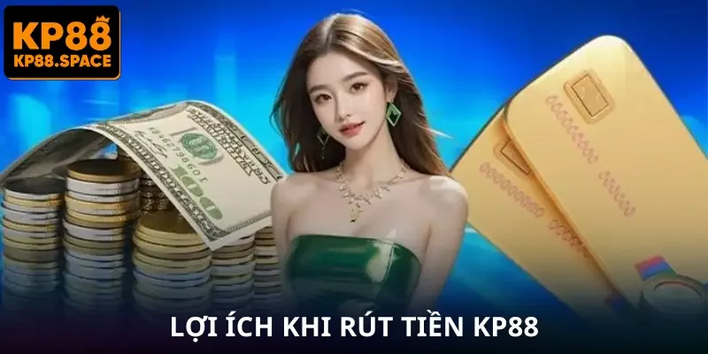 Cách Rút Tiền KP88 - Làm Đúng Bước Là Lợi Nhuận Về Ngay - VAMIFO