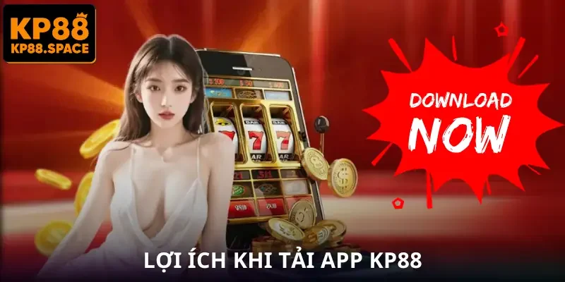 Tải App KP88 Chuẩn Nhất Cho Điện Thoại - Vào Là Chơi Liền - VAMIFO